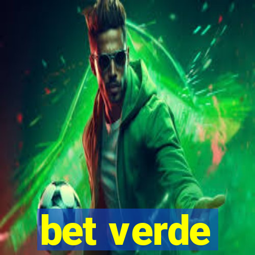 bet verde